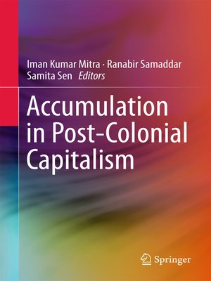 cover image of Accumulation in Post-Colonial Capitalism